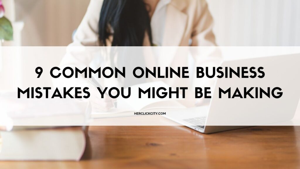 blog post header for online business mistakes