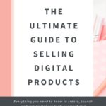 The Ultimate Guide To Selling Digital Products - Blog post header